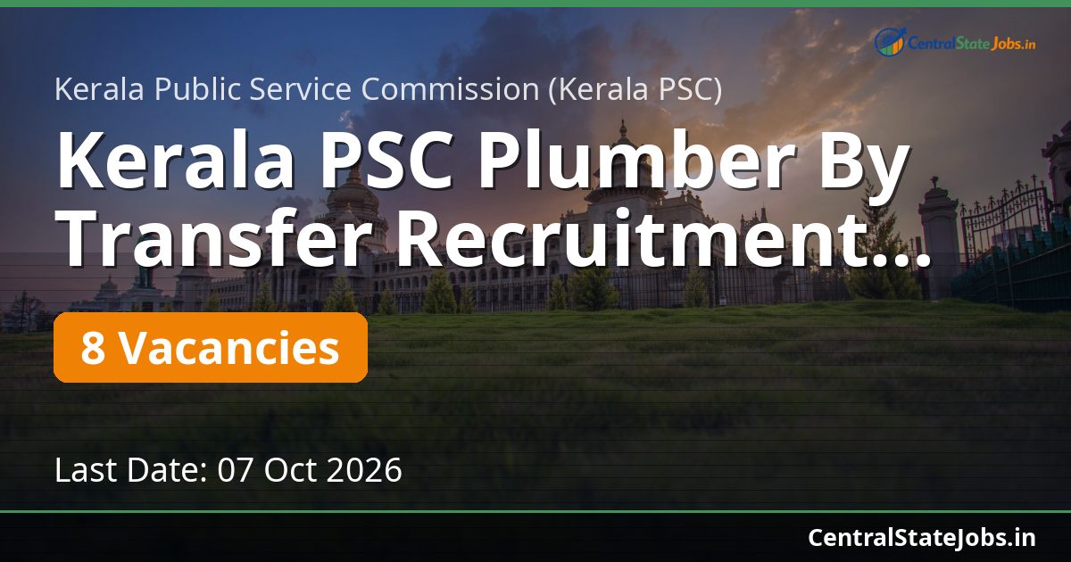 Kerala PSC Plumber By Transfer Recruitment 2026