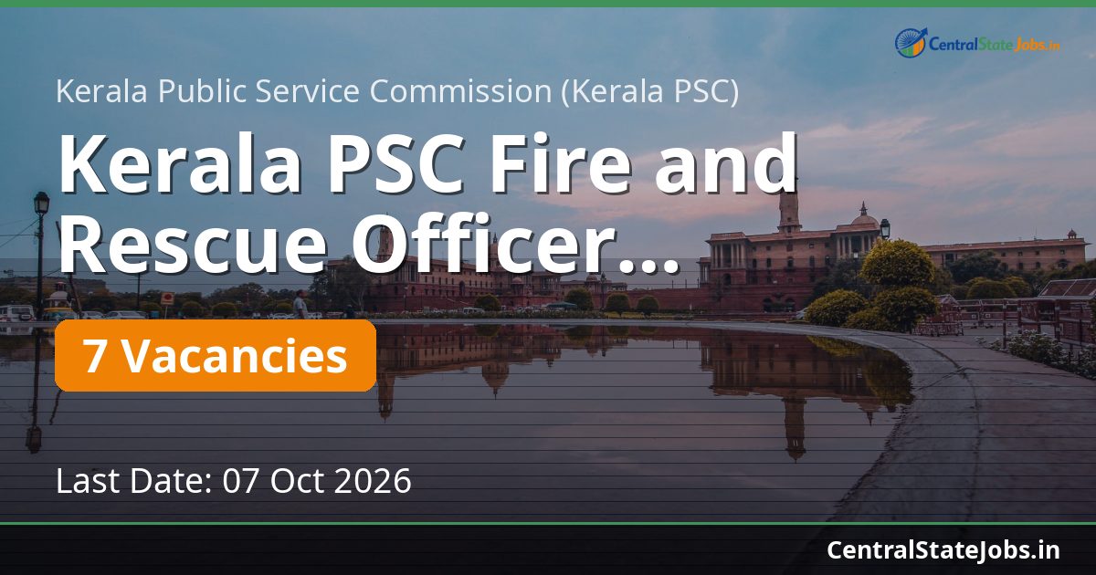 Kerala PSC Fire and Rescue Officer Recruitment 2026