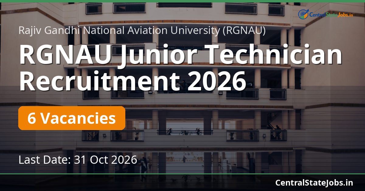 RGNAU Junior Technician Recruitment 2026