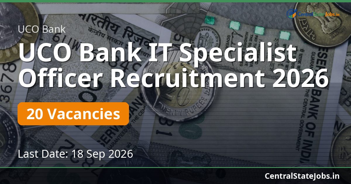 UCO Bank IT Specialist Officer Recruitment 2026