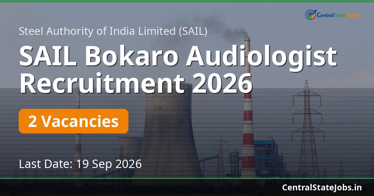 SAIL Bokaro Audiologist Recruitment 2026