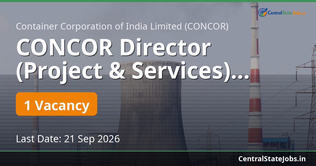 CONCOR Director (Project & Services) Recruitment 2026