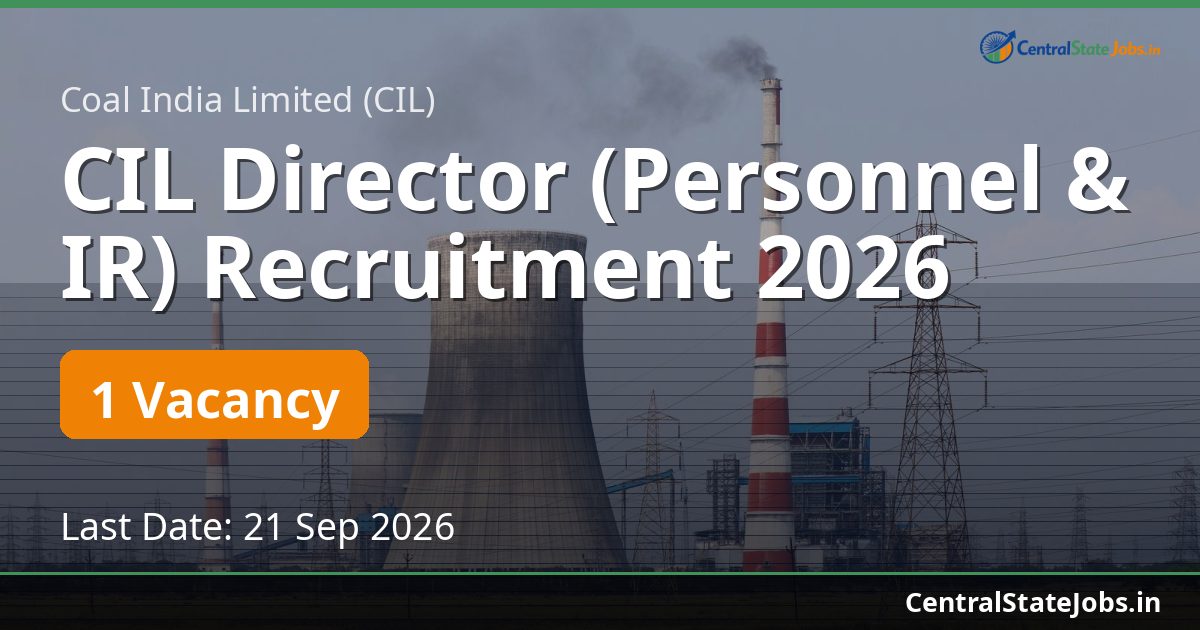 CIL Director (Personnel & IR) Recruitment 2026