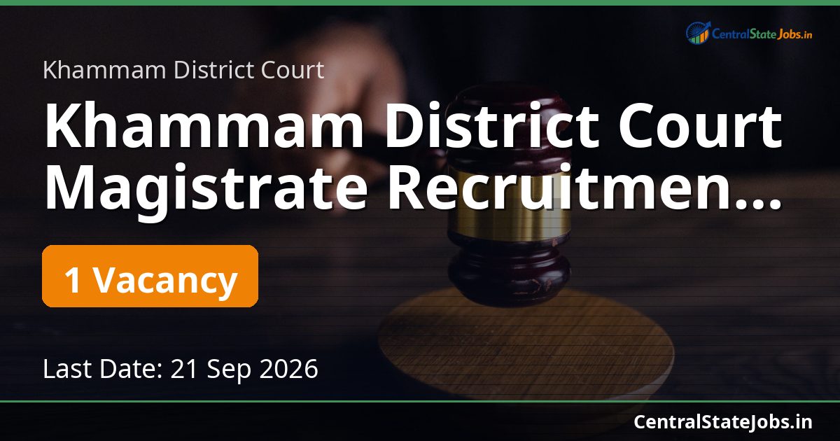 Khammam District Court Magistrate Recruitment 2026