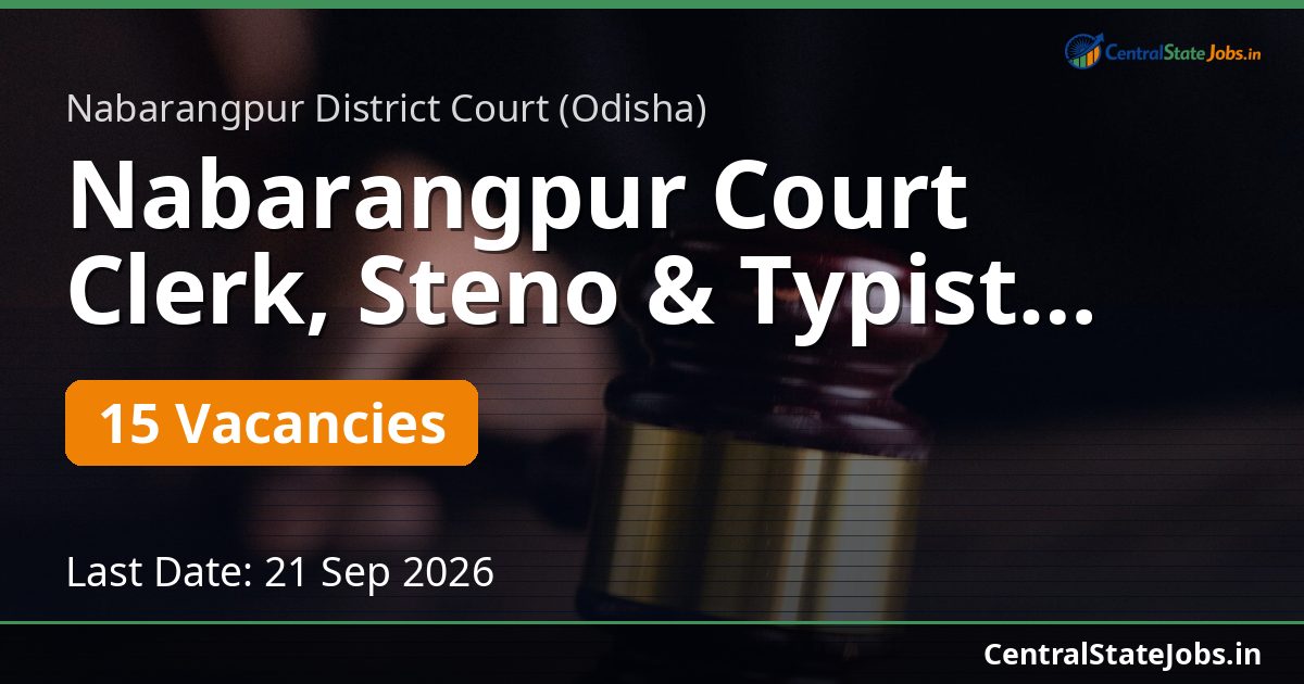 Nabarangpur Court Clerk, Steno & Typist Recruitment 2026