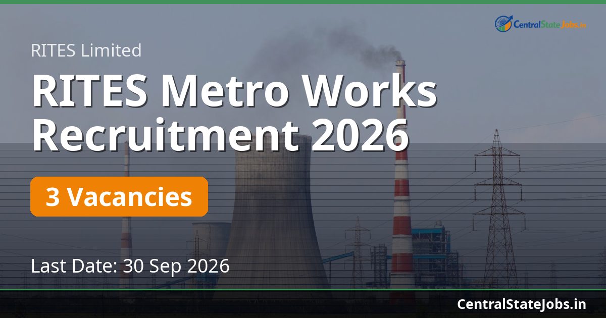 RITES Metro Works Recruitment 2026