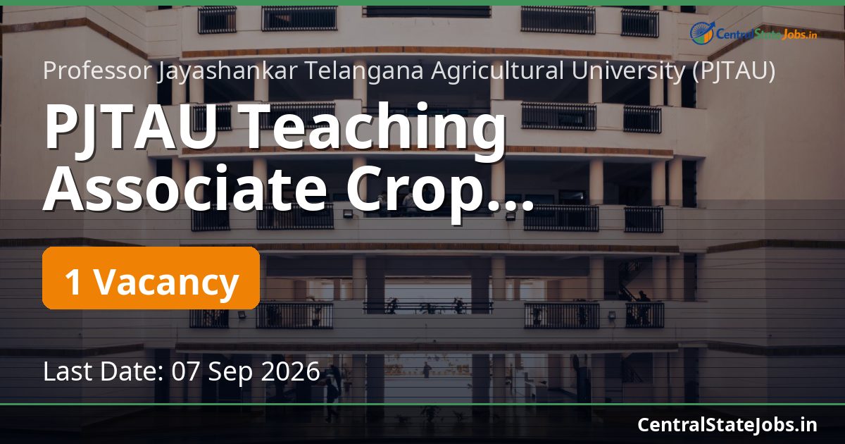 PJTAU Teaching Associate Crop Physiology 2026