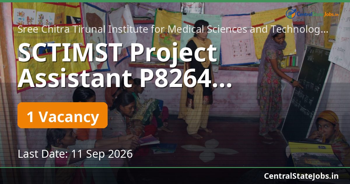 SCTIMST Project Assistant P8264 Recruitment 2026