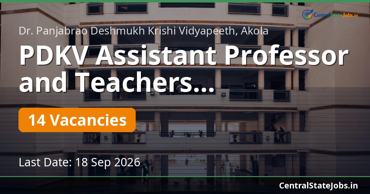 PDKV Assistant Professor and Teachers Recruitment 2026