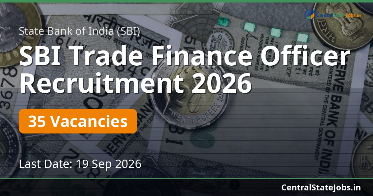 SBI Trade Finance Officer Recruitment 2026 — 35 Vacancies