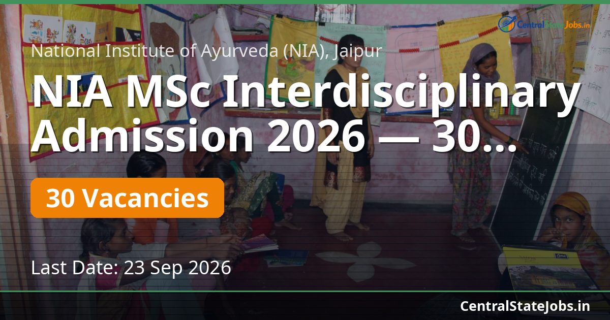 NIA MSc Interdisciplinary Admission 2026 — 30 Seats