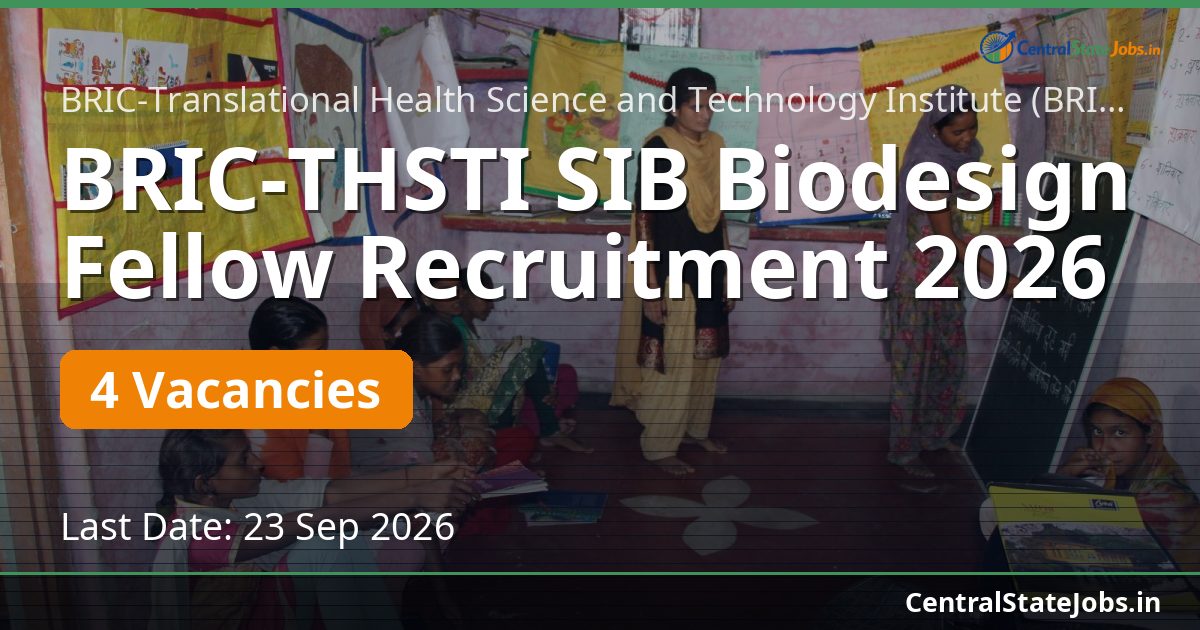 BRIC-THSTI SIB Biodesign Fellow Recruitment 2026