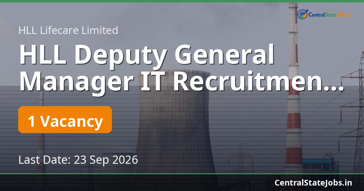 HLL Deputy General Manager IT Recruitment 2026