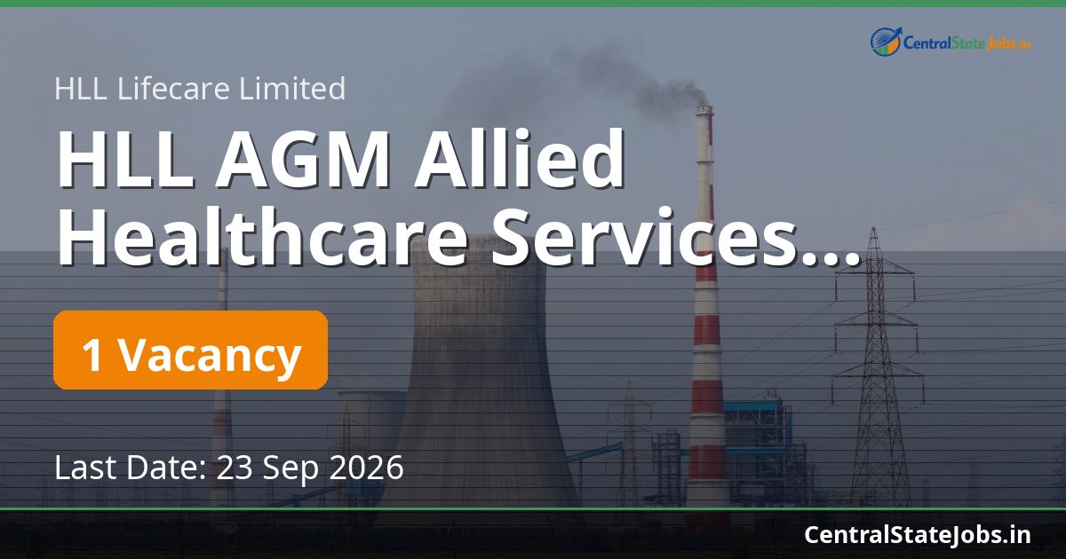 HLL AGM Allied Healthcare Services Recruitment 2026