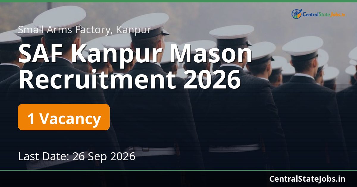 SAF Kanpur Mason Recruitment 2026