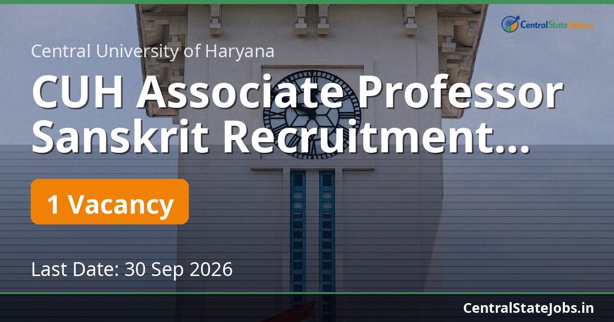 CUH Associate Professor Sanskrit Recruitment 2026