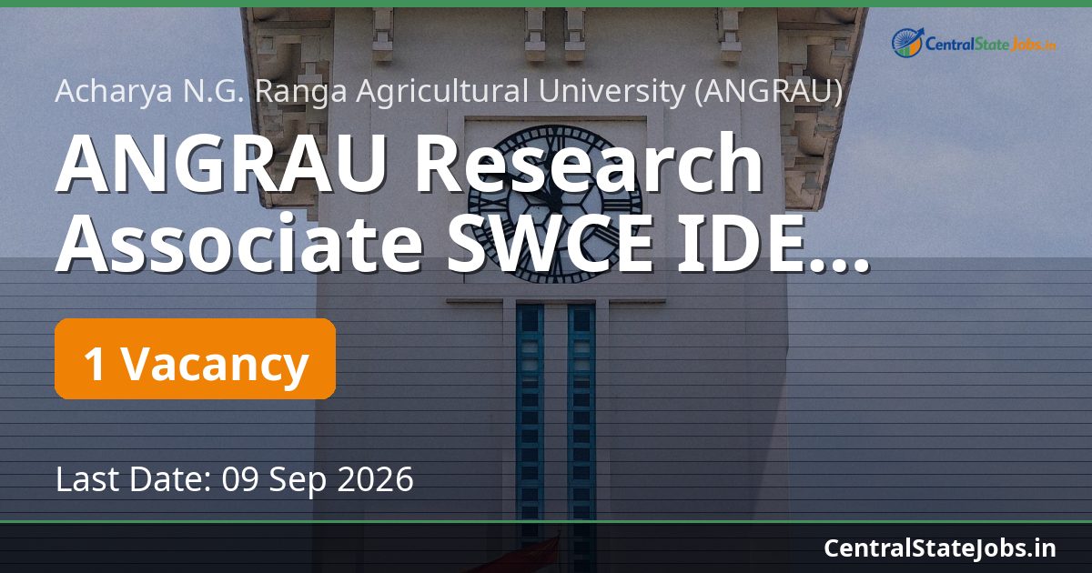 ANGRAU Research Associate SWCE IDE Recruitment 2026