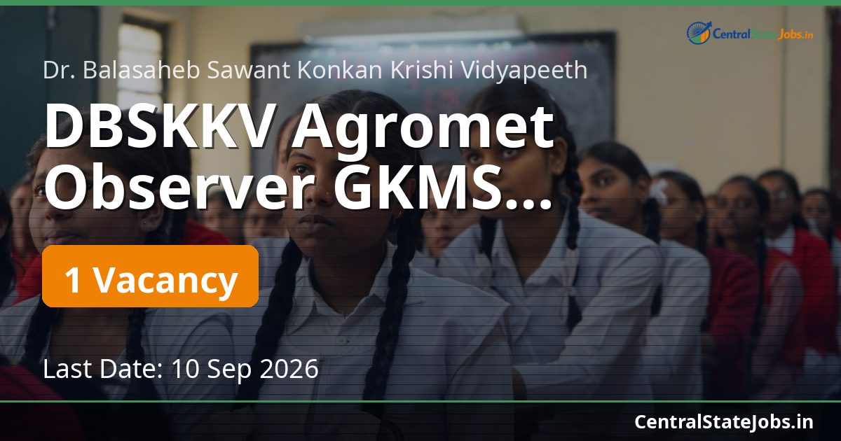 DBSKKV Agromet Observer GKMS Recruitment 2026