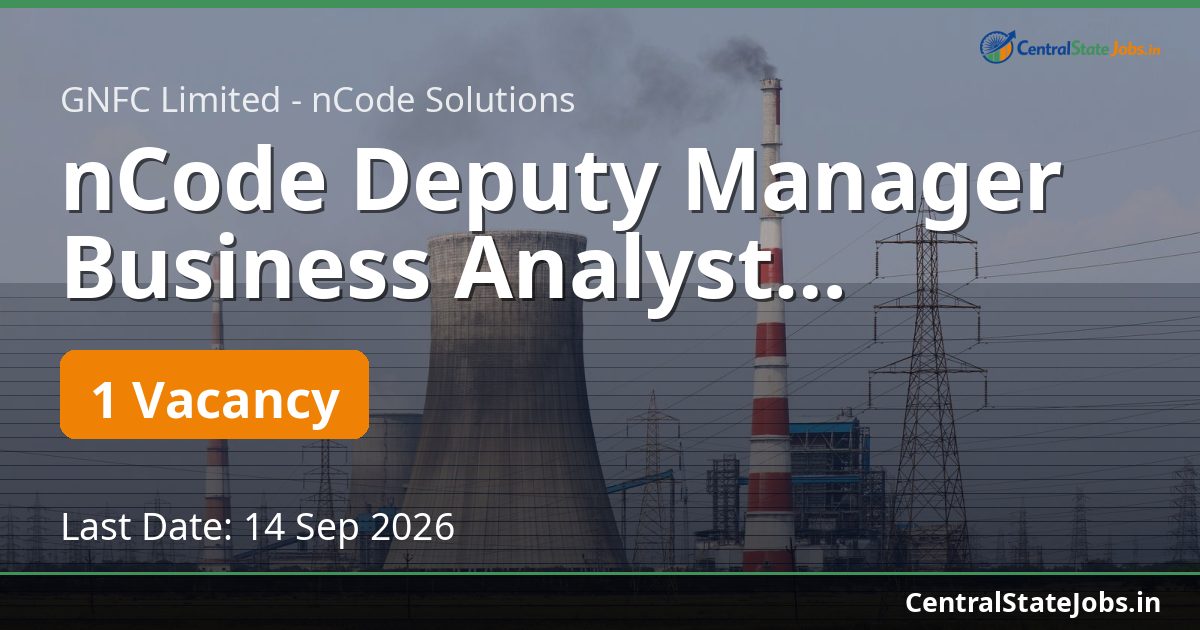 nCode Deputy Manager Business Analyst Recruitment 2026