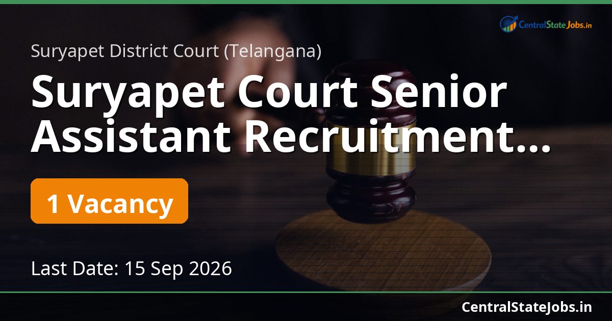 Suryapet Court Senior Assistant Recruitment 2026