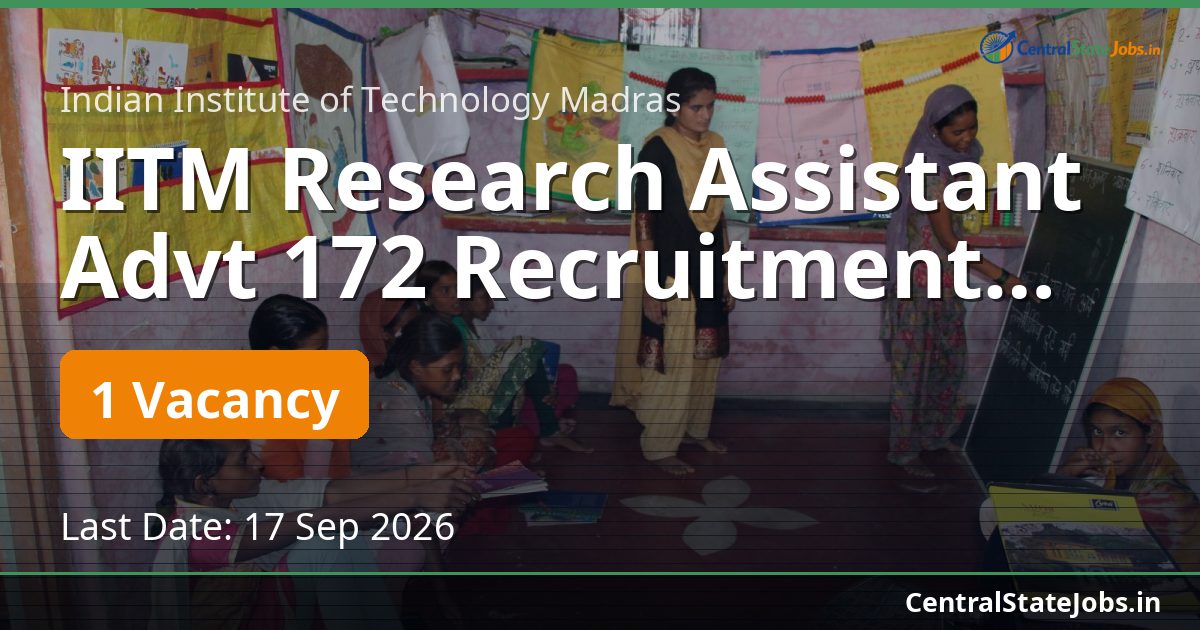 IITM Research Assistant Advt 172 Recruitment 2026