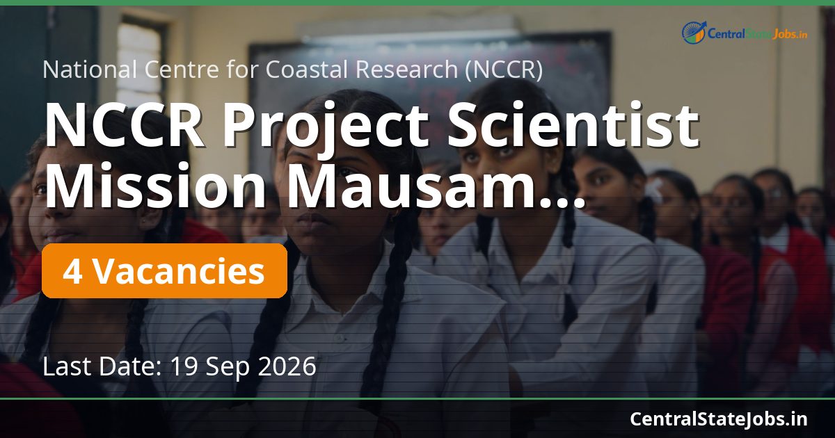 NCCR Project Scientist Mission Mausam Recruitment 2026