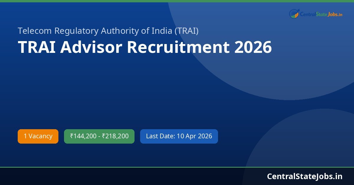 TRAI Advisor Recruitment 2026