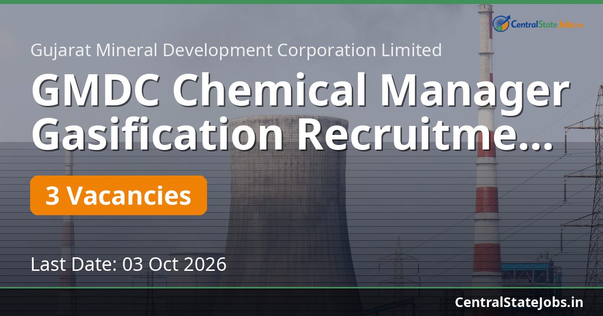 GMDC Chemical Manager Gasification Recruitment 2026