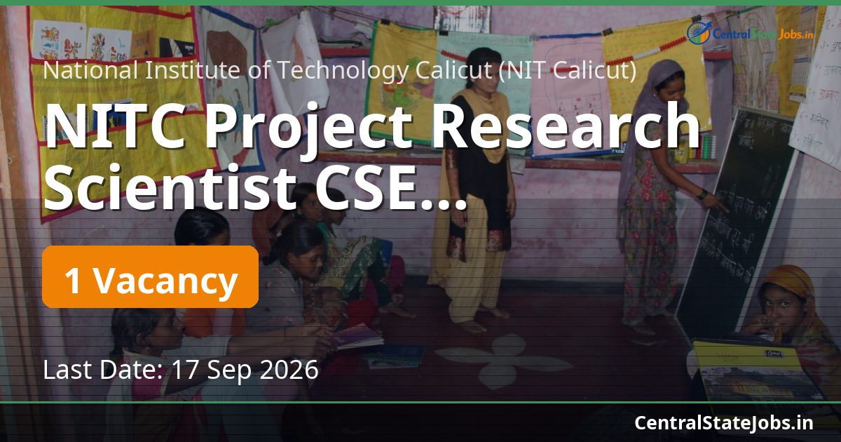 NITC Project Research Scientist CSE Recruitment 2026