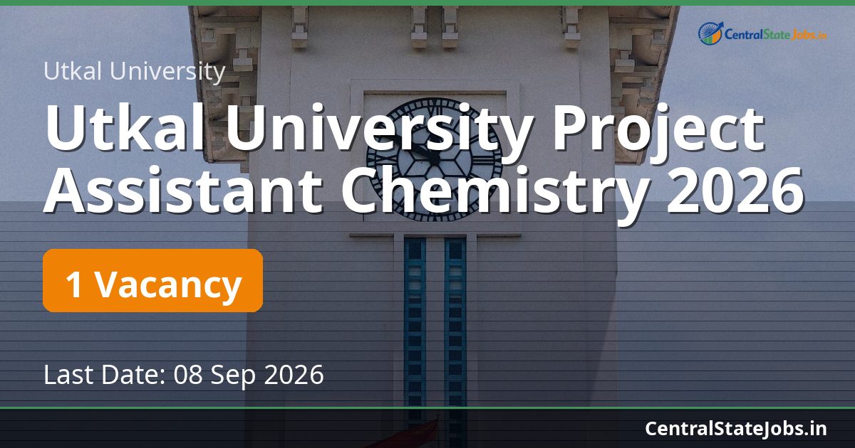 Utkal University Project Assistant Chemistry 2026