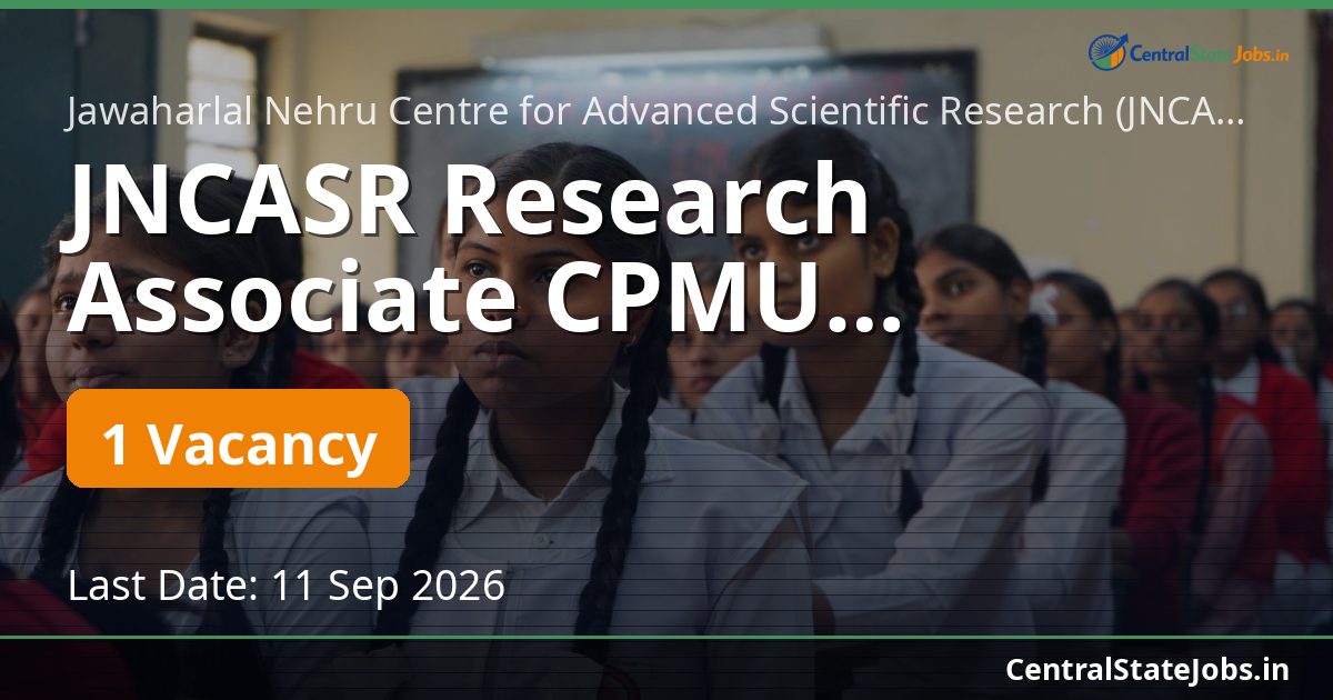 JNCASR Research Associate CPMU Recruitment 2026