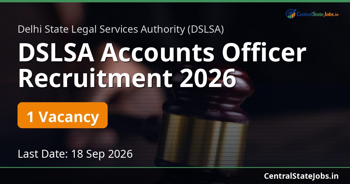 DSLSA Accounts Officer Recruitment 2026