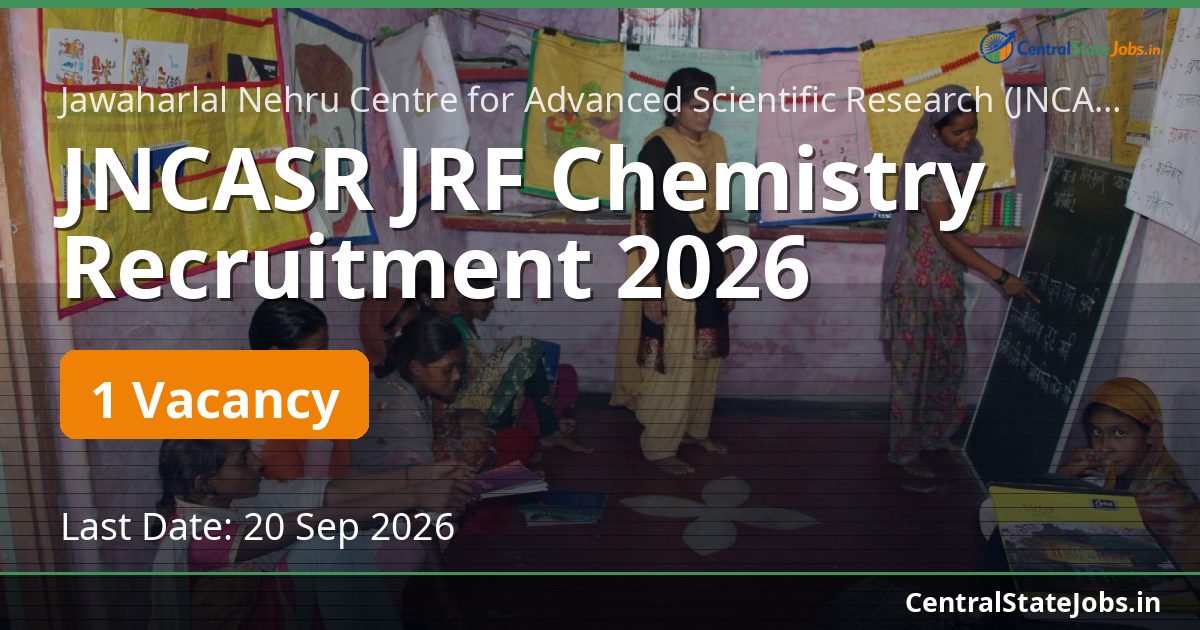JNCASR JRF Chemistry Recruitment 2026