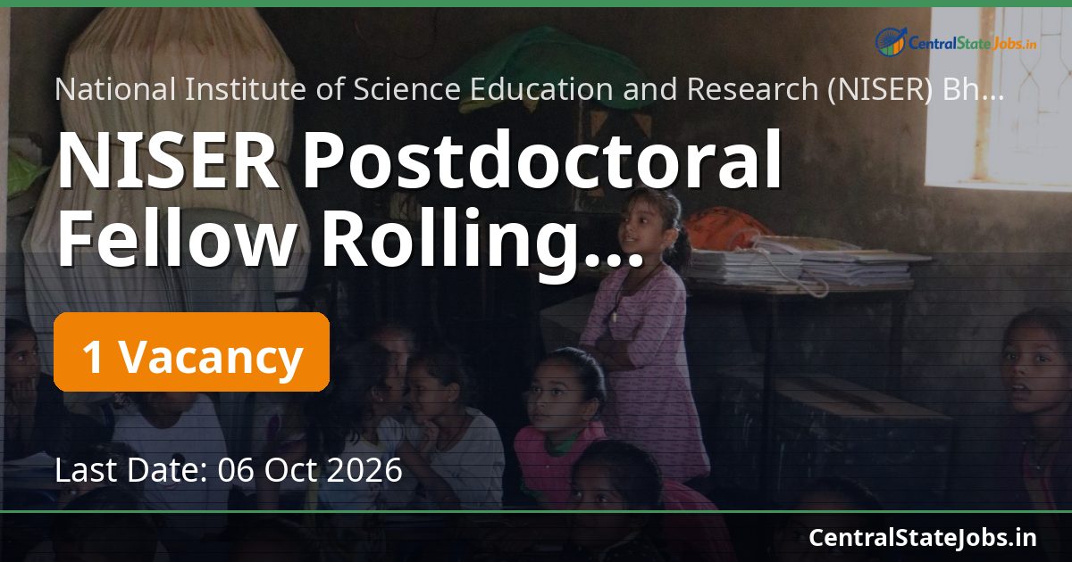 NISER Postdoctoral Fellow Rolling Recruitment 2025