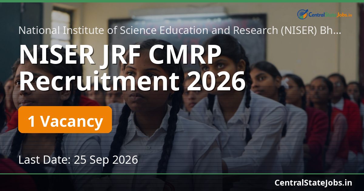 NISER JRF CMRP Recruitment 2026