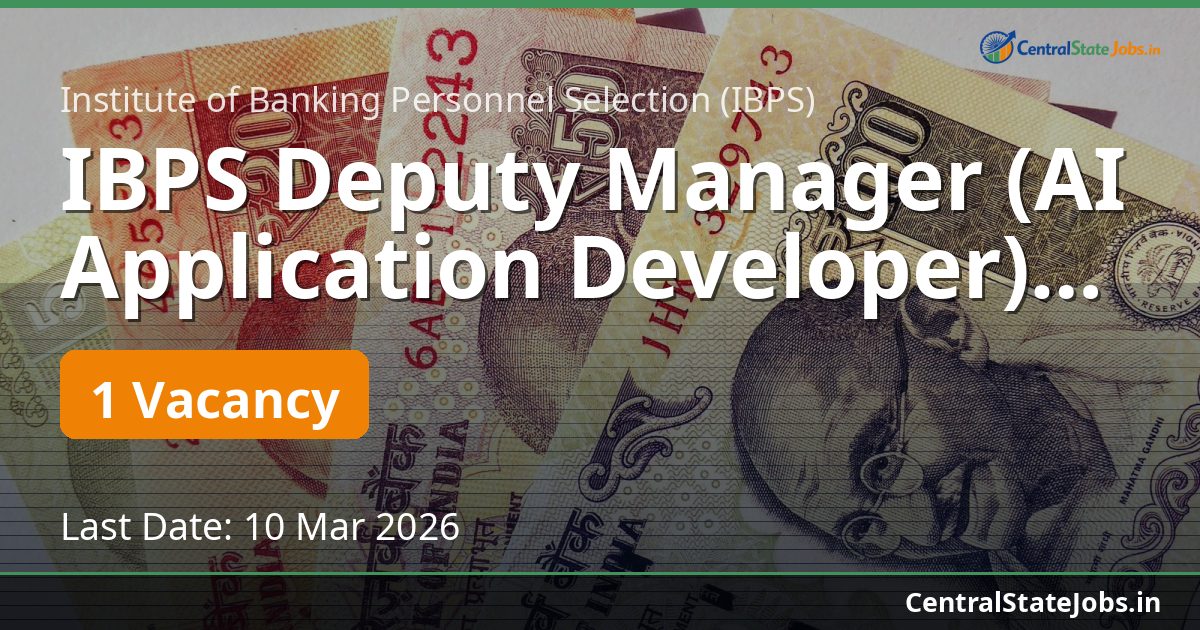IBPS Deputy Manager (AI Application Developer) Recruitment 2026