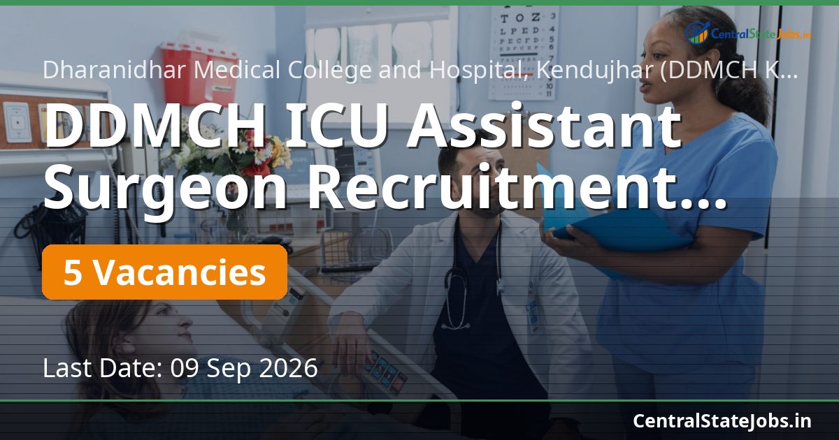 DDMCH ICU Assistant Surgeon Recruitment 2026