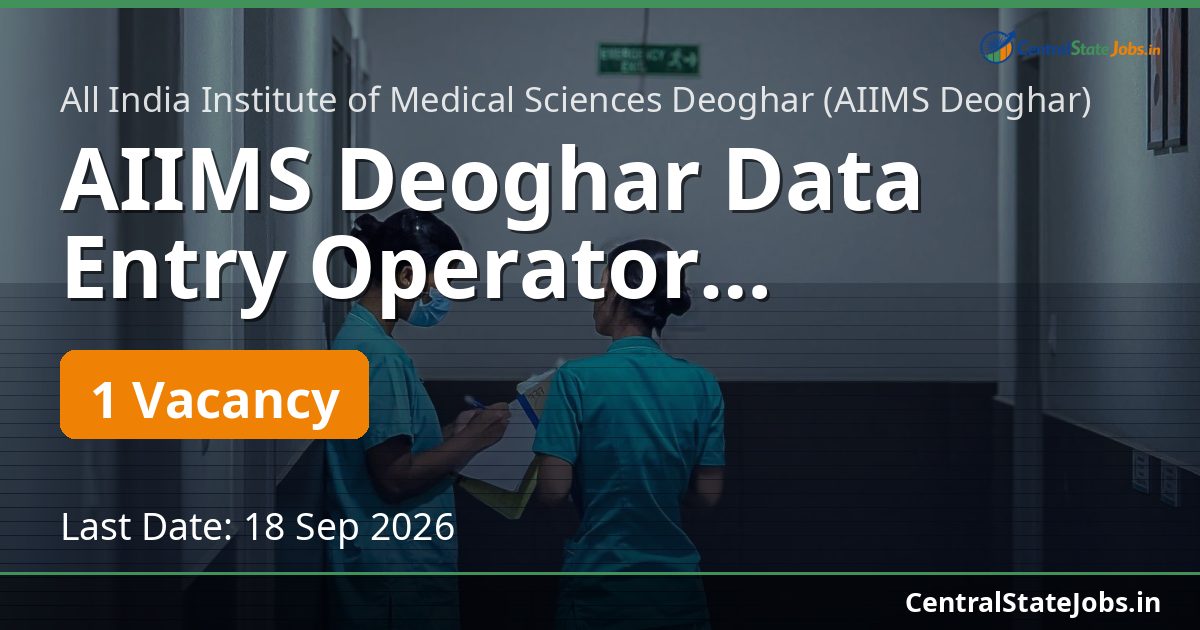 AIIMS Deoghar Data Entry Operator Recruitment 2026