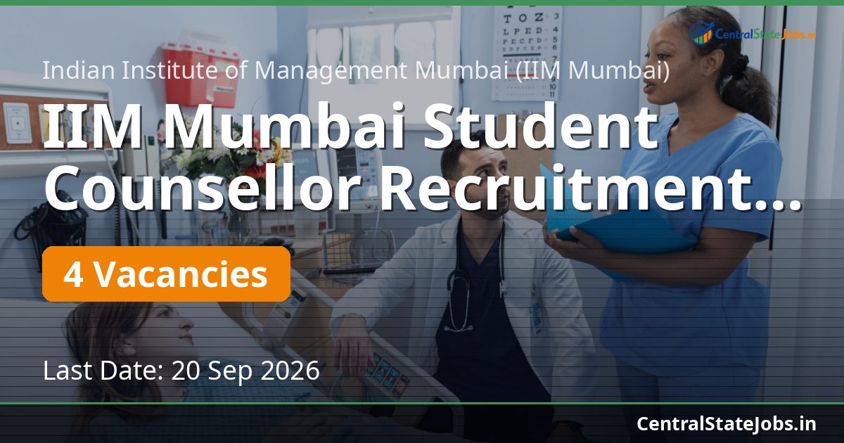 IIM Mumbai Student Counsellor Recruitment 2026
