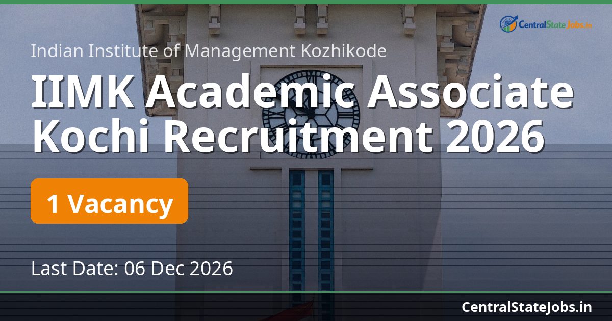 IIMK Academic Associate Kochi Recruitment 2026