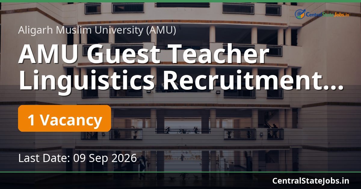 AMU Guest Teacher Linguistics Recruitment 2026