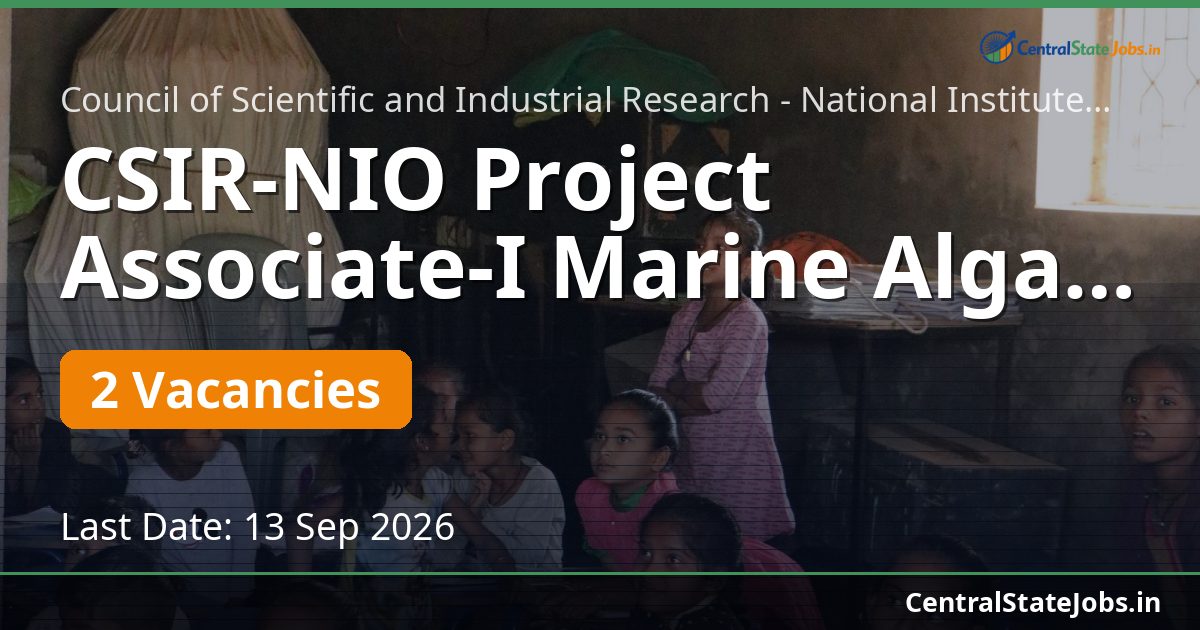 CSIR-NIO Project Associate-I Marine Algae 2026