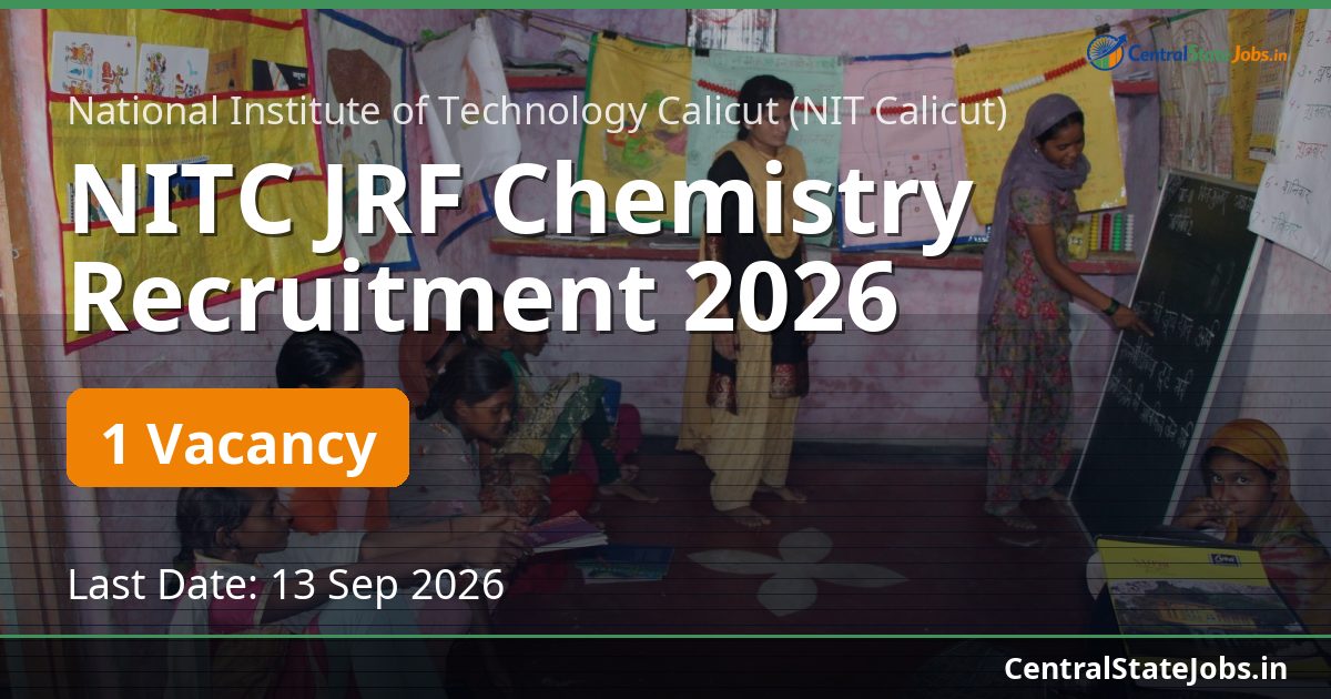 NITC JRF Chemistry Recruitment 2026