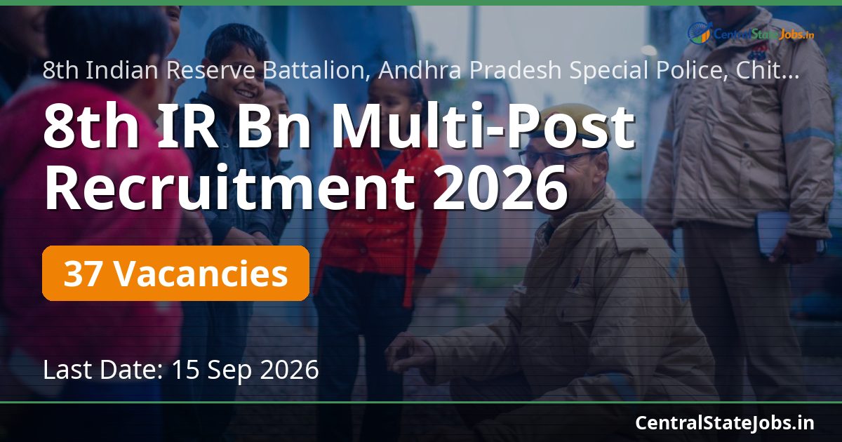 8th IR Bn Multi-Post Recruitment 2026 — 37 Vacancies