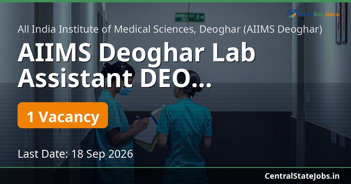 AIIMS Deoghar Lab Assistant DEO Recruitment 2026