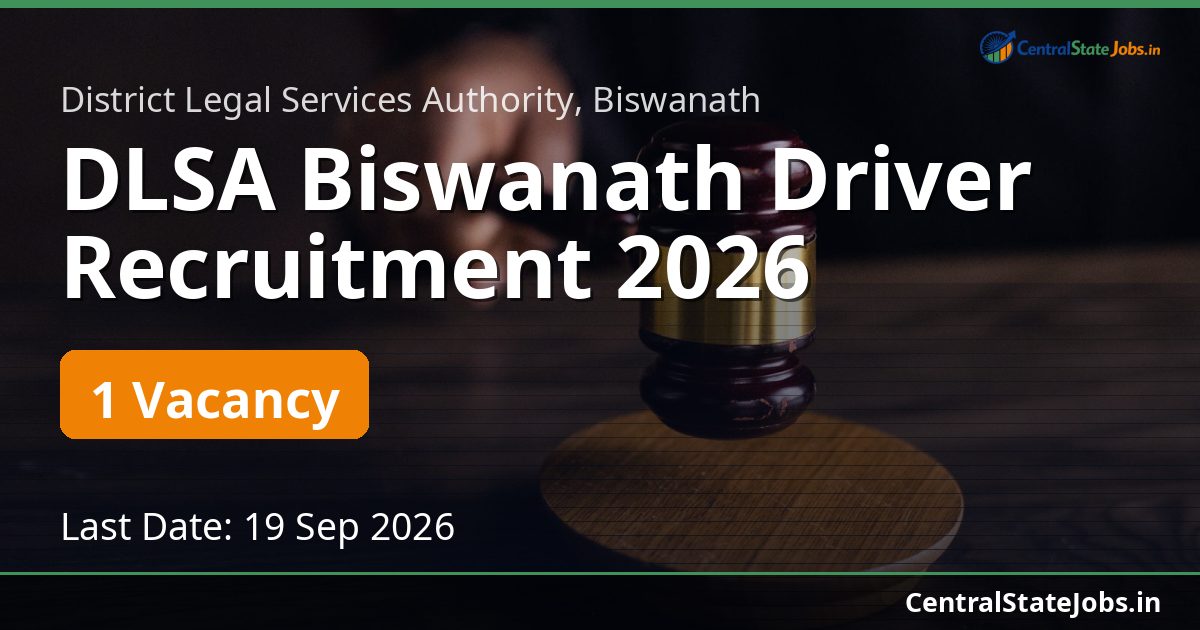 DLSA Biswanath Driver Recruitment 2026