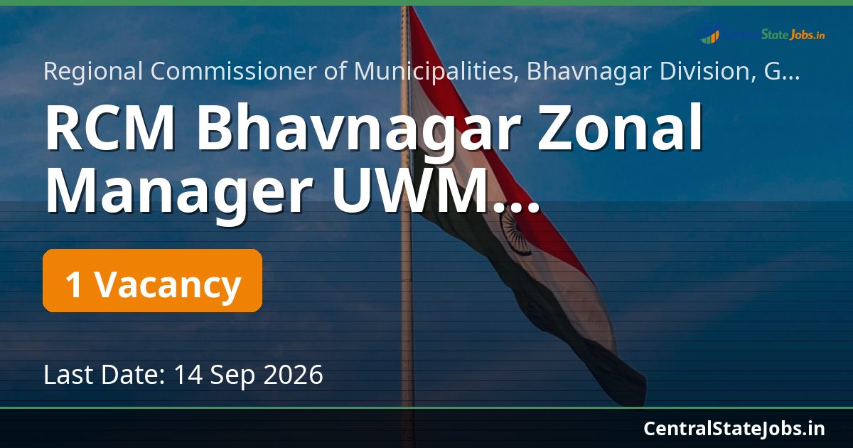 RCM Bhavnagar Zonal Manager UWM Recruitment 2026