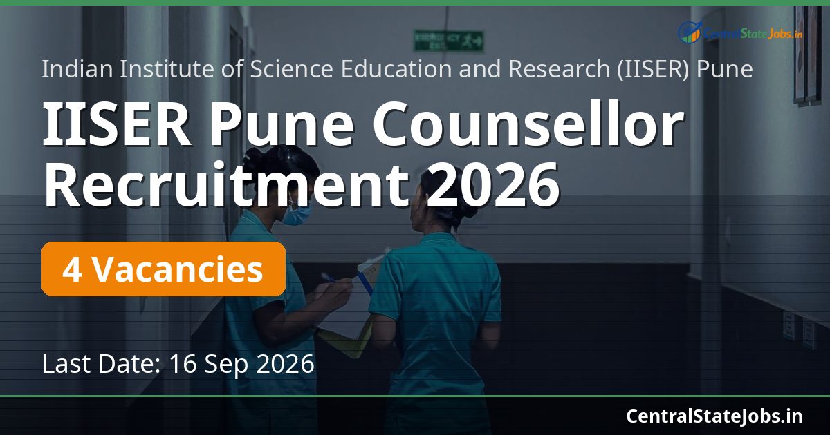IISER Pune Counsellor Recruitment 2026