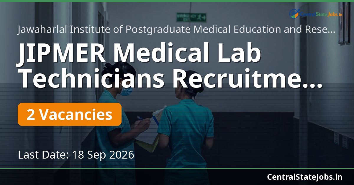 JIPMER Medical Lab Technicians Recruitment 2026