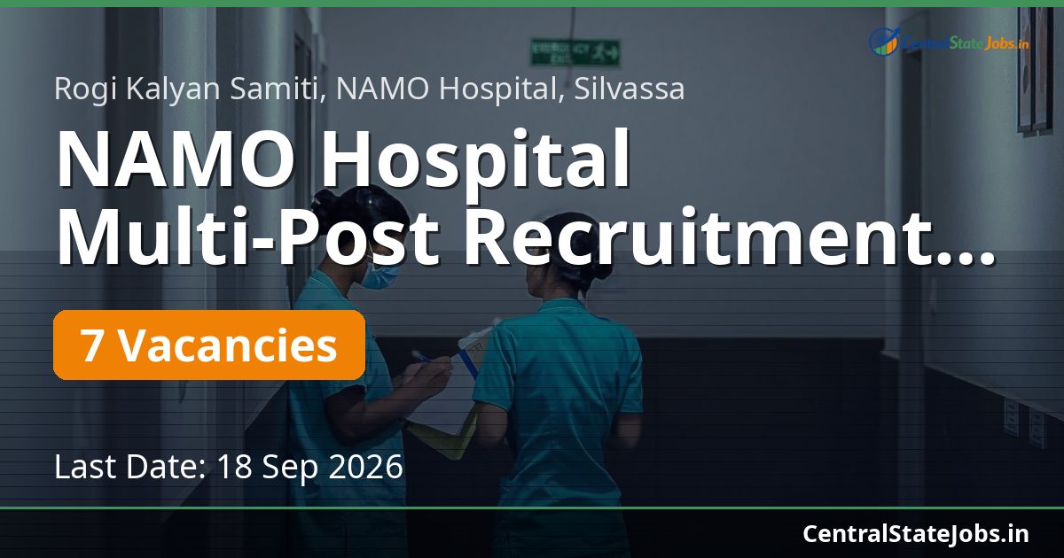 NAMO Hospital Multi-Post Recruitment 2026